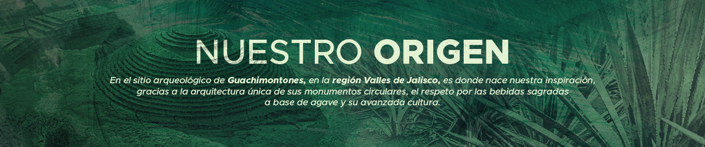 1440X300_ORIGEN_BANNER Circulo Tequila Ultra Premium 100 Mexicano multipremiado internacionalmente origen 1